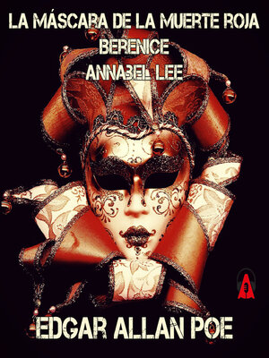 cover image of La máscara de la muerte roja Berenice Annabel Lee